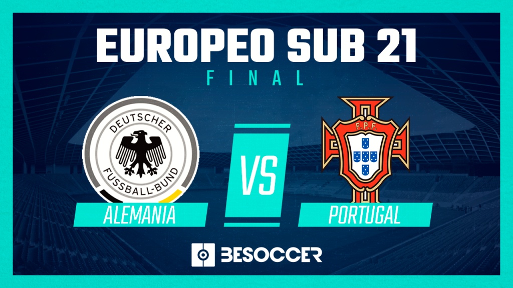 Alemania Y Portugal Finalistas Del Europeo Sub 21